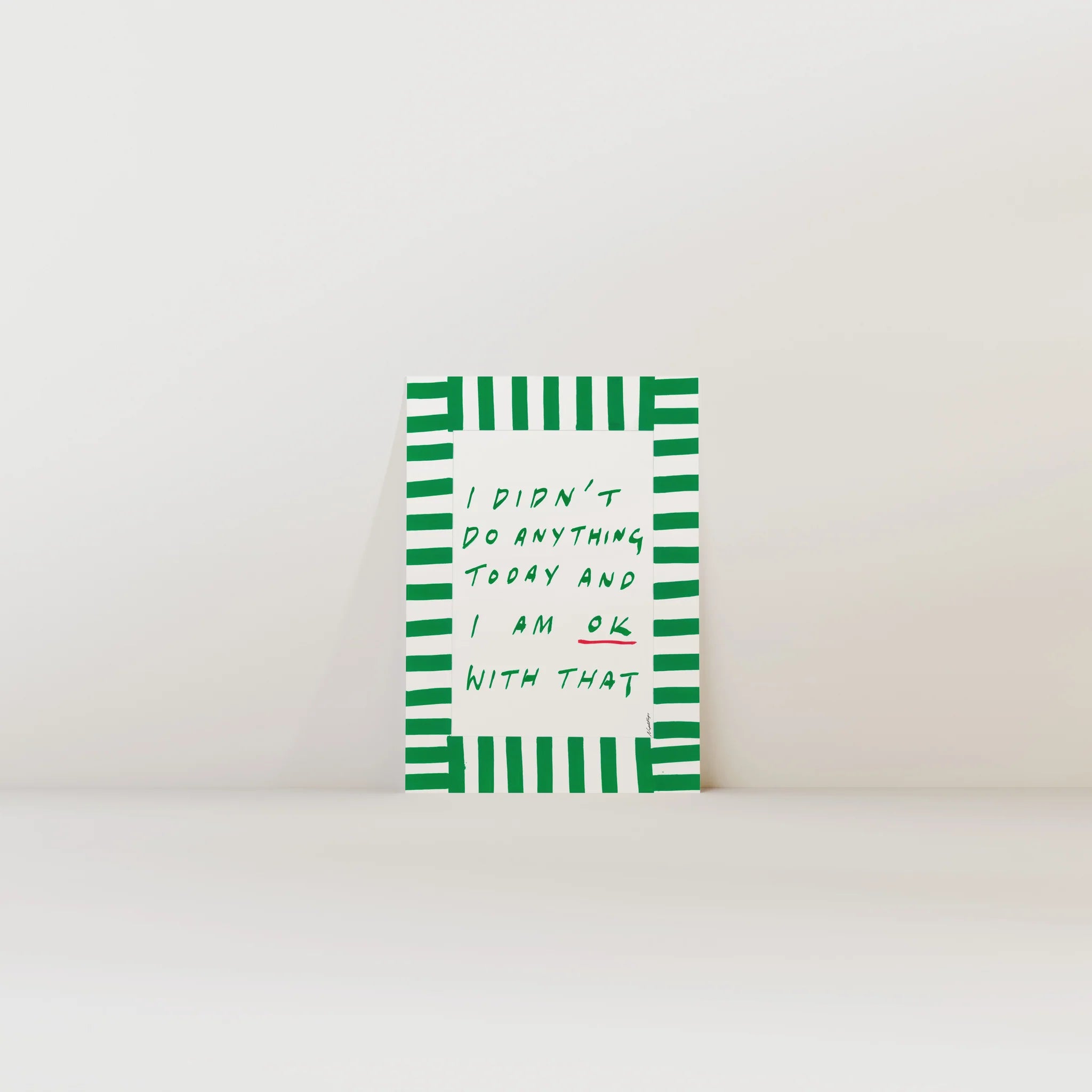 I didn't do anything today